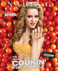 Cover image: Nadia G's Bitchin' Kitchen: Cookin' for Trouble 9780345531827