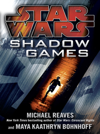Cover image: Shadow Games: Star Wars Legends 9780345511201
