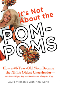 Cover image: It's Not About the Pom-Poms 9780345532909
