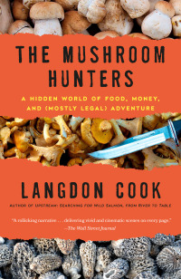 Cover image: The Mushroom Hunters 9780345536259