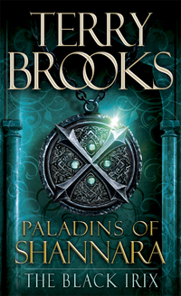 Cover image: Paladins of Shannara: The Black Irix (Short Story)