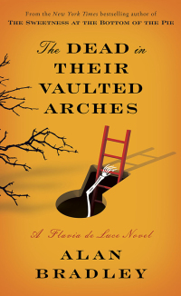 Cover image: The Dead in Their Vaulted Arches 9780385344050