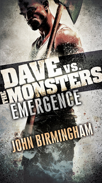 Cover image: Emergence: Dave vs. the Monsters 9780345539878