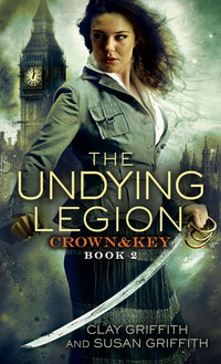 Cover image: The Undying Legion: Crown & Key 9780345540485
