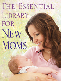 Cover image: The Essential Library for New Moms 4-Book Bundle