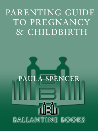 Cover image: Parenting: Guide to Pregnancy and Childbirth 9780345411792