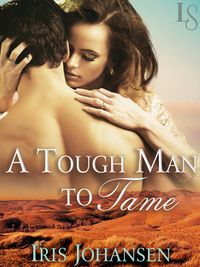 Cover image: A Tough Man to Tame 9780553441611