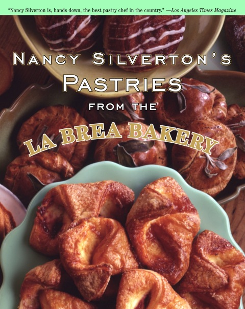 Nancy Silverton's Pastries from the La Brea Bakery: A Baking Book - FULL INSTANT DOWNLOAD | PDF DOCX EPUB