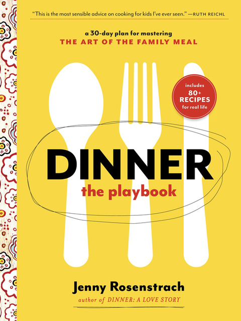 Dinner: The Playbook: A 30-Day Plan for Mastering the Art of the Family Meal: A Cookbook - FULL INSTANT DOWNLOAD | PDF DOCX EPUB