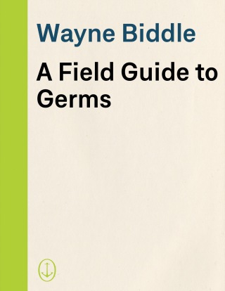 Cover image: A Field Guide to Germs 9781400030514