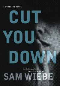 Cover image: Cut You Down 9780345816290