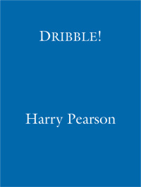 Cover image: Dribble! 9780349122441