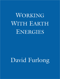 Cover image: Working With Earth Energies 9780749958558