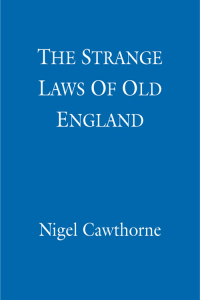 Cover image: The Strange Laws Of Old England 9780349412672