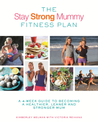 Cover image: The Stay Strong Mummy Fitness Plan 9780349414201