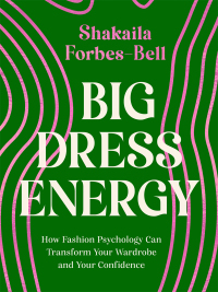Cover image: Big Dress Energy 9780349431840