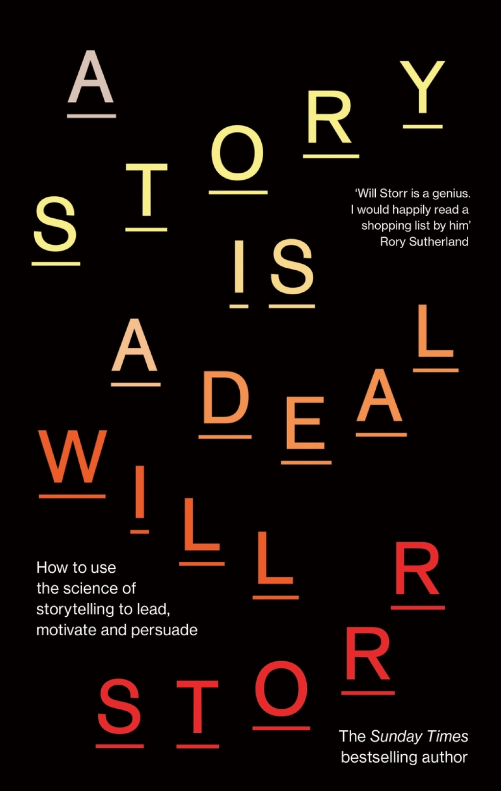 A Story is a Deal How to use the science of storytelling to lead, motivate and persuade