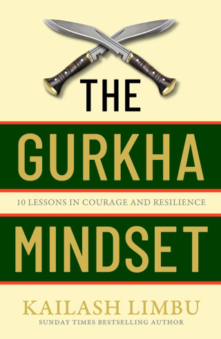 Cover image: The Gurkha Mindset 9780349440354