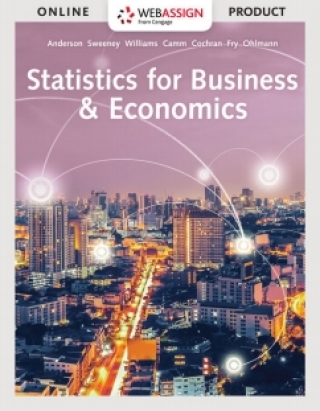 Cover image: WebAssign for Anderson/Sweeney/Williams/Camm/Cochran/Fry/Ohlmann's Statistics for Business & Economics 14th edition 9780357031377