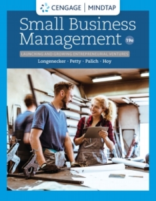 Cover image: MindTap for Longenecker/Petty/Palich/Hoy's Small Business Management: Launching & Growing Entrepreneurial Ventures 19th edition 9780357039304