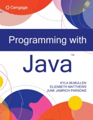 Cover image: MindTap for McMullen/Matthews/Parsons' Programming with Java, 2 terms Instant Access 1st edition 9780357115015