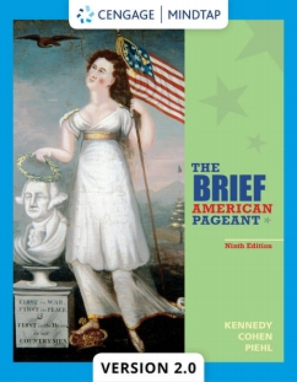 MindTapV2.0 for Kennedy's The Brief American Pageant: A History of the Republic, 9th Edition [Instant Access], 2 terms 9th Edition