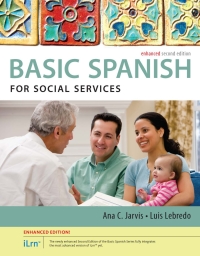 Cover image: Spanish for Social Services Enhanced Edition: The Basic Spanish Series 2nd edition 9781305946545