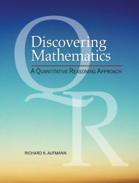 Cover image: Discovering Mathematics: A Quantitative Reasoning Approach 1st edition 9780357241134