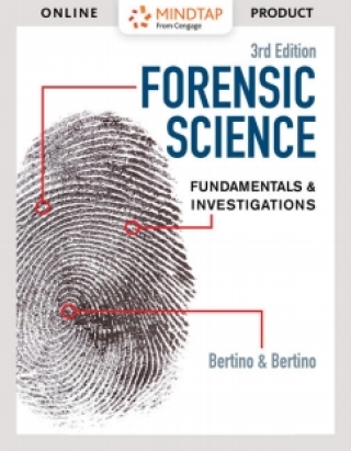 Cover image: MindTap for Bertino/Bertino's Forensic Science: Fundamentals & Investigations 3rd edition 9780357361771