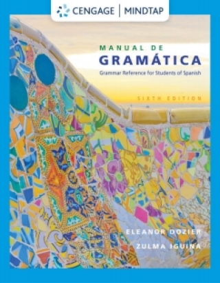Cover image: MindTap for Dozier/Iguina's Manual de gram�tica, 6th Edition [Instant Access], 4 terms 6th edition 9780357381571