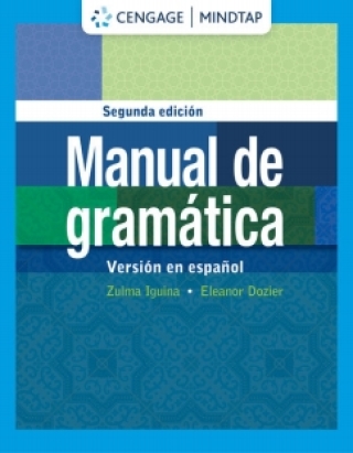Cover image: MindTap for Iguina/Dozier's Manual de gram�tica: En espanol, 2nd Edition [Instant Access], 4 terms 2nd edition 9780357381731