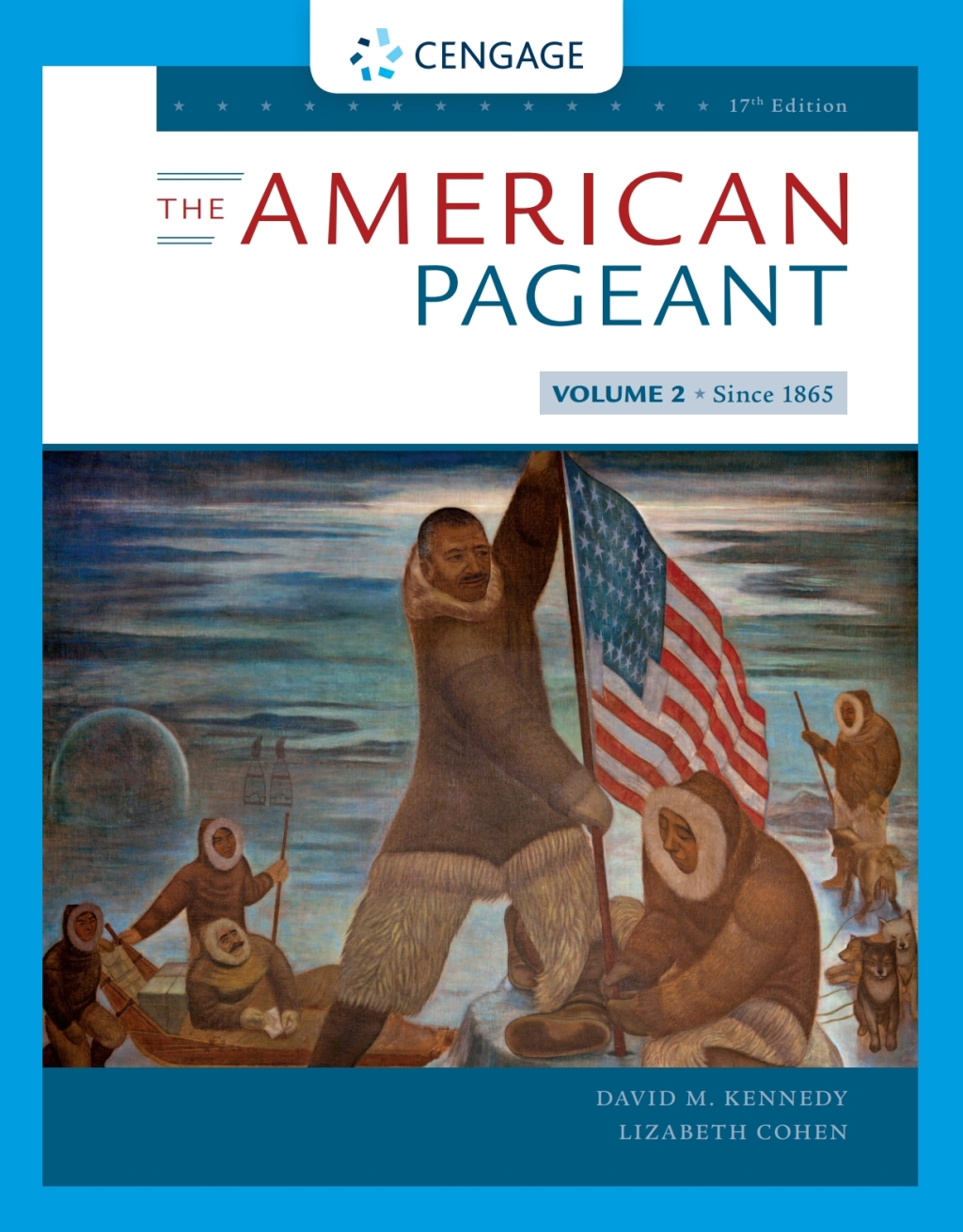 American Pageant, Volume II 17th Edition
    Newer Edition Available