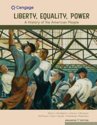 Imagen de portada: Liberty, Equality, Power: A History of the American People, Volume 2: Since 1863, Enhanced 7th edition 9780357390580