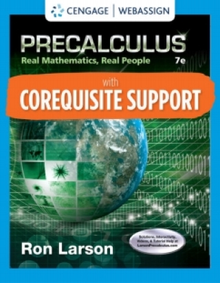 Cover image: WebAssign with Corequisite Support for Larson's Precalculus: Real Mathematics, Real People, 7th, 1st Edition [Instant Access], Single-Term 7th edition 9780357419618