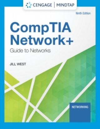 Cover image: MindTap for West's CompTIA Network+ Guide to Networks, 9th Edition [Instant Access], 1 term 9th edition 9780357508206
