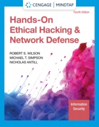 Cover image: MindTap for Wilson's Hands-On Ethical Hacking and Network Defense, 4th Edition, 2 terms Instant Access 4th edition 9780357509845