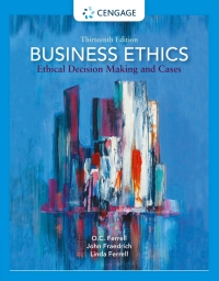 Cover image: Business Ethics: Ethical Decision Making and Cases 13th edition 9780357513361