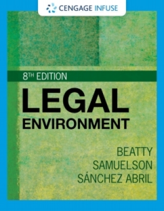 Cover image: Cengage Infuse for Beatty/Samuelson/Abril's Legal Environment, 8th Edition [Instant Access], 1 term 8th edition 9780357804858