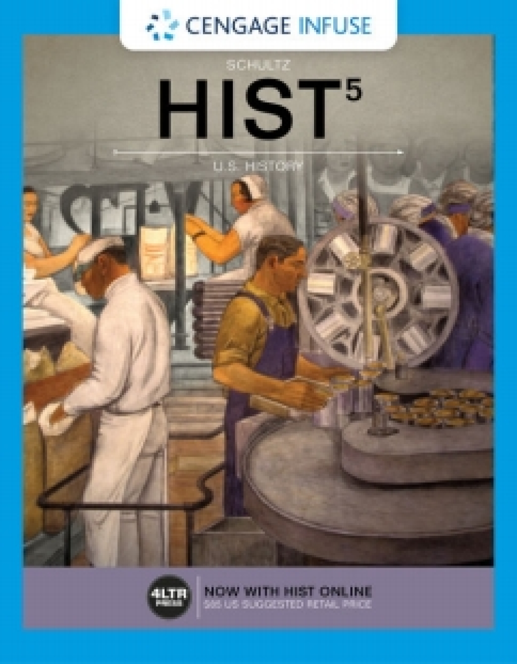 Cengage Infuse for Schultz’s History 5th Edition