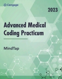 Cover image: MindTap for Cengage's Advanced Medical Coding Practicum, 2023 Edition 2 terms Instant Access 1st edition 9780357626382