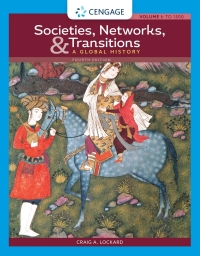 Cover image: Societies, Networks, and Transitions, Volume I: To 1500: A Global History 4th edition 9780357639269