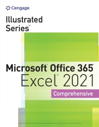 Imagen de portada: Illustrated Series® Collection, Microsoft® Office 365® & Excel® 2021 Comprehensive 1st edition 9780357675106
