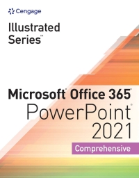 Cover image: Illustrated Series® Collection, Microsoft® Office 365® & PowerPoint® 2021 Comprehensive 1st edition 9780357675137