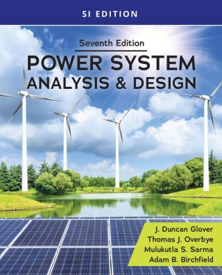 Imagen de portada: Power System Analysis and Design, SI Edition 7th edition 9780357676196