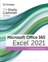 Cover image: The Shelly Cashman Series® Microsoft® Office 365® & Excel® 2021 Comprehensive 1st edition 9780357676974