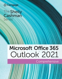 Immagine di copertina: The Shelly Cashman Series® Microsoft® Office 365® & Outlook® 2021 Comprehensive 1st edition 9780357677216