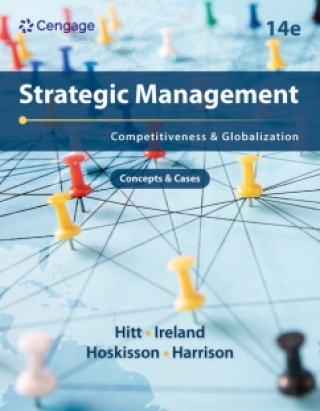 Cover image: MindTap for Hitt/Ireland/Hoskisson/Harrison's Strategic Management: Concepts and Cases: Competitiveness and Globalization, 1 term Instant Access 14th edition 9780357716793