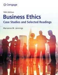 Cover image: Business Ethics: Case Studies and Selected Readings 10th edition 9780357717776