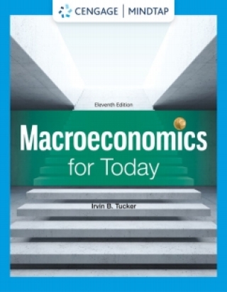 Cover image: MindTap for Tucker's Macroeconomics for Today, 1 term Instant Access 11th edition 9780357721124