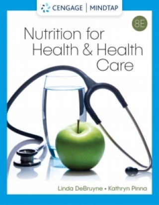 Cover image: MindTap for DeBruyne/Pinna's Nutrition for Health and Health Care, 1 term Instant Access 8th edition 9780357730362